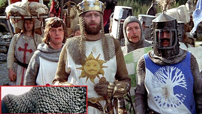 In Monty Python And The Holy Grail The Chain Mail Was Actually Knitted Yarn. I Have Seen This Movie About 30 Times And Just Noticed This Detail Yesterday. Not Sure If It Was Super Obvious To Everyone Else....
