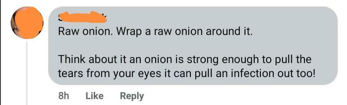 Woman Suggests Wrapping An Onion Around A Child's Ear Because It'll "Pull Out" The Infection, Just Like Tears!