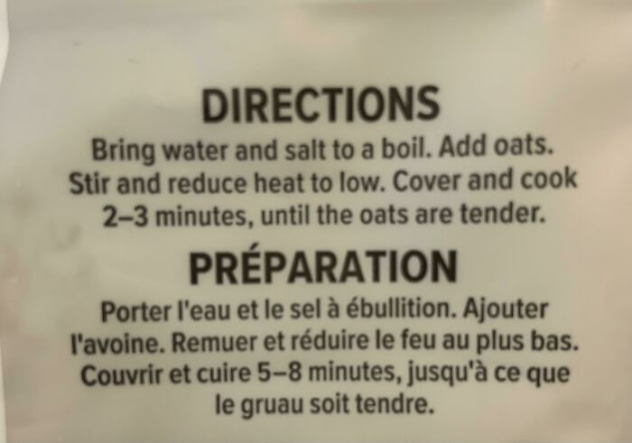 The Instructions On My Oatmeal Say To Cook It Longer In The French Translation