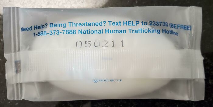 A Bar Of Soap In My Hotel Bathroom With A Message To People Being Trafficked And Probably Prostituted/Sexually Exploited