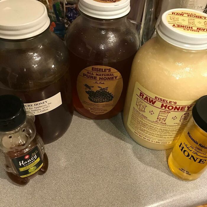 When Your Wife Wants Honey But Not Any Of The 4 Different Types You Already Have, You Go To The Store To Get Another 5 Lbs Container Of A Different Kind