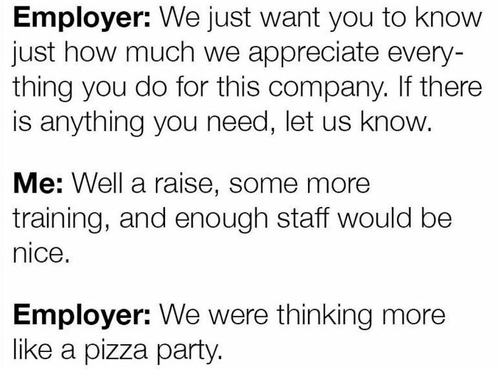 Missing Office Pizza Parties Yet?
.
.
.
.
.
#pizza #pizzaparty #pizzatime #pizzagram #pizzalover #pizzalovers #pizzalove #corporatehumor #corporate #humor #worklife #work #wfh #wfhlife #workfromhome #funny #funnymemes #workmeme #workmemes #workprobs #workproblems #workhumor #officelife #officememes #officememe #officehumor
#meme #memes #memelife