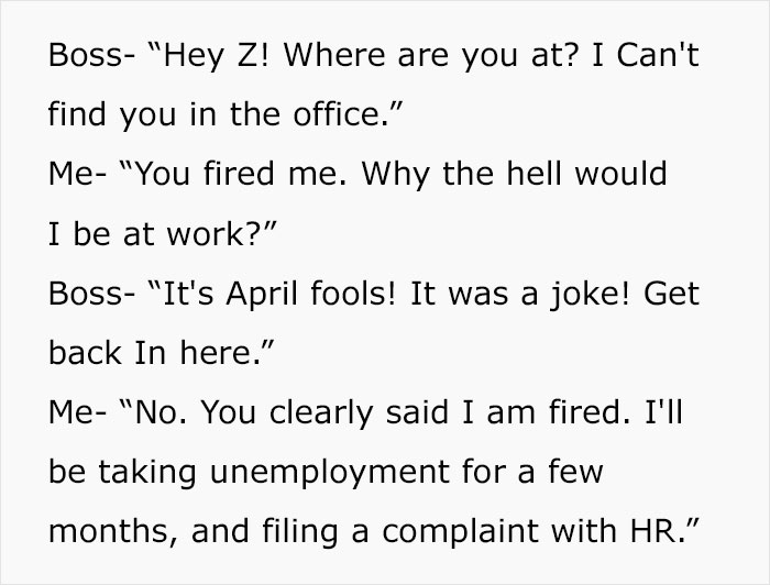 "My Boss Told Me I Was Fired As Soon As I Got To Work, Laughed And Walked Off"
