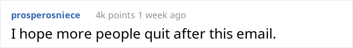 Woman Shares Her Boss' Delusional Email With Out-Of-Touch Rules After 3 Employees Quit At The Same Time Woman Shares Her Boss' Delusional Email With Out-Of-Touch Rules After 3 Employees Quit At The Same Time