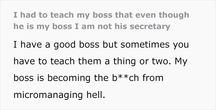 “I Am Not His Secretary”: Guy Outsmarts Micromanaging Boss, Makes Him Do More Work While He Does Less