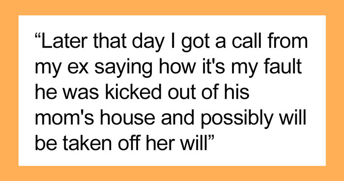 Woman Asks Her Ex-DIL To Let Her Son Meet His Children, She Exposes Her Ex-Husband Who Actually Doesn’t Want Anything To Do With His Kids
