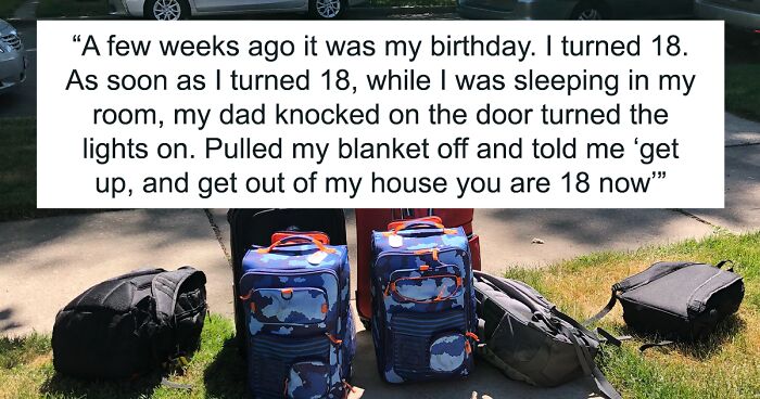 Mom And Dad Are Disappointed That Their Son Told Grandfather That He Got Kicked Out Of Their Home As He Turned 18