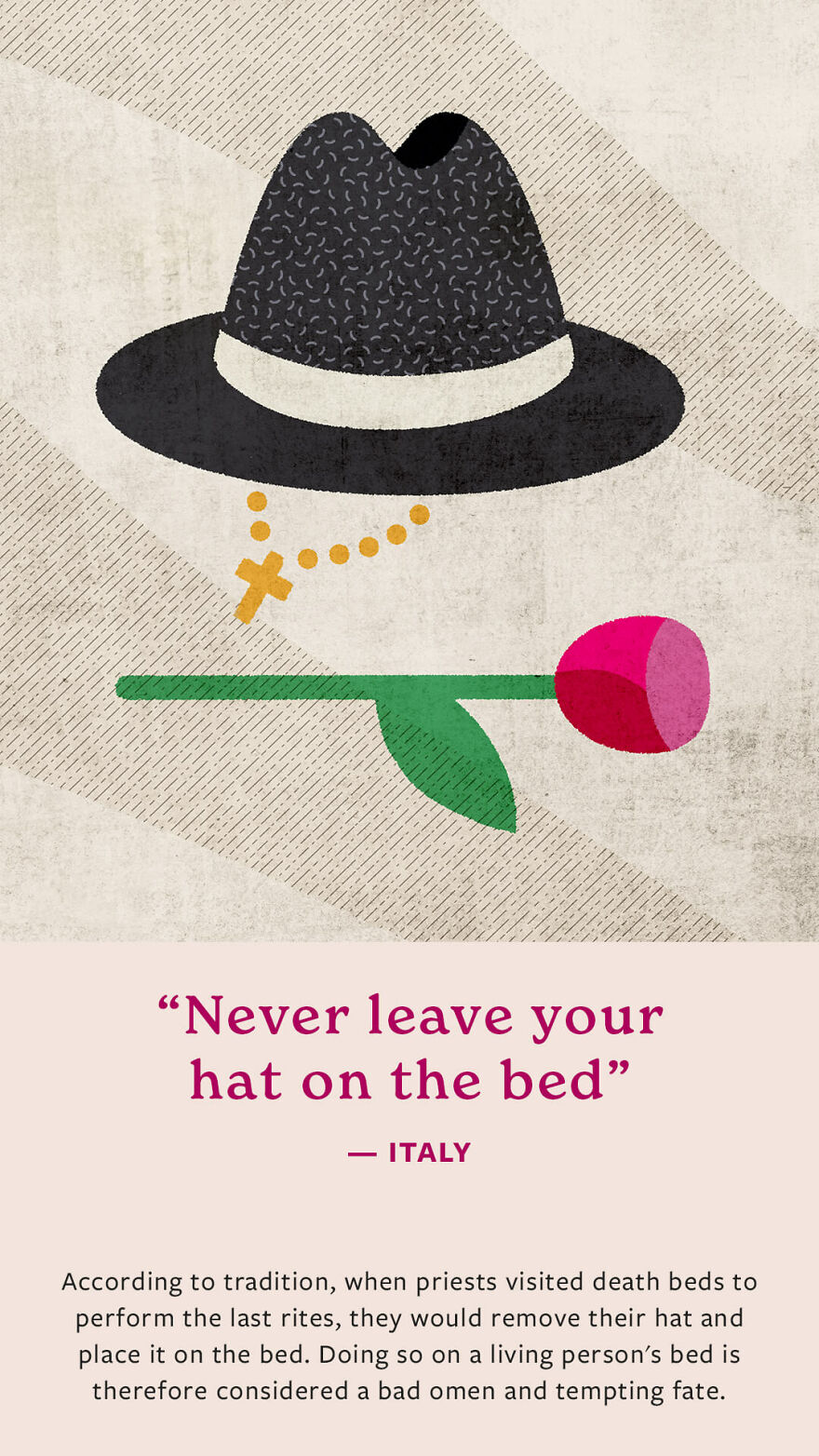 Never Leave Your Hat On The Bed