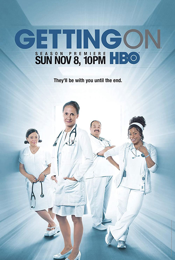 HBO TV show poster featuring medical staff in white coats with stethoscopes, promoting "Getting On" season premiere.