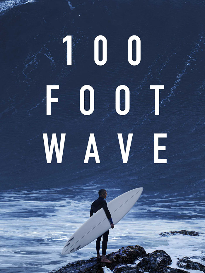 100 Foot Wave