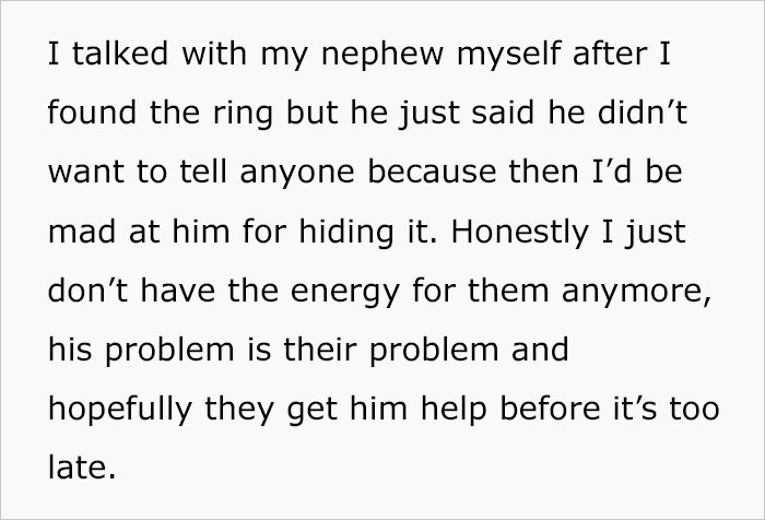Man Doesn’t Want His Brother’s Family In His Home After His 9-Year-Old Nephew Steals An Engagement Ring He Bought After A Year Of Saving Man Doesn’t Want His Brother’s Family In His Home After His 9-Year-Old Nephew Steals An Engagement Ring He Bought After A Year Of Saving