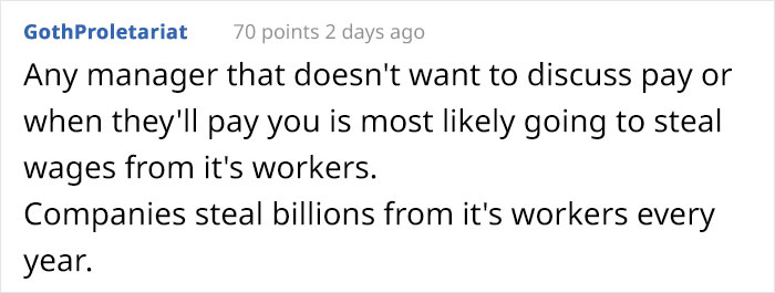 "Your Priority Is Only Pay": New Hire Asks About Pay, Manager Tells Him To Not Come In "Your Priority Is Only Pay": New Hire Asks About Pay, Manager Tells Him To Not Come In