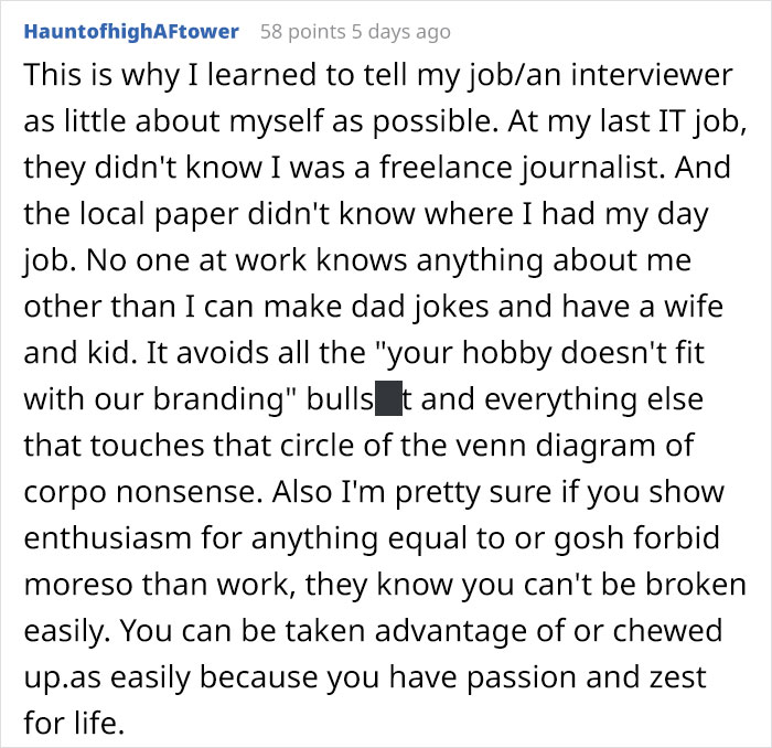 Man Shares How He Was Rejected From An Exciting Job Position Because He Wasn't Willing To Give Up His Favorite Hobby Man Shares How He Was Rejected From An Exciting Job Position Because He Wasn't Willing To Give Up His Favorite Hobby