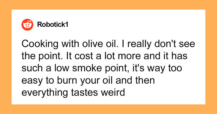 30 Bad Cooking Tips People Say They Ignore At All Cost