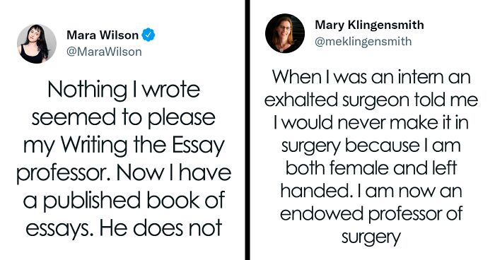 35 People Share How They Succeeded In Spiting Someone Who Didn’t Believe In Them