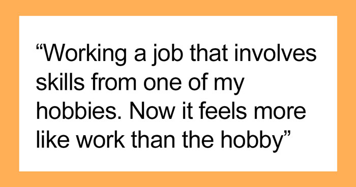 30 Things That People Thought They Wanted So Much, Yet Regretted After Finally Getting, As Shared In This Online Group