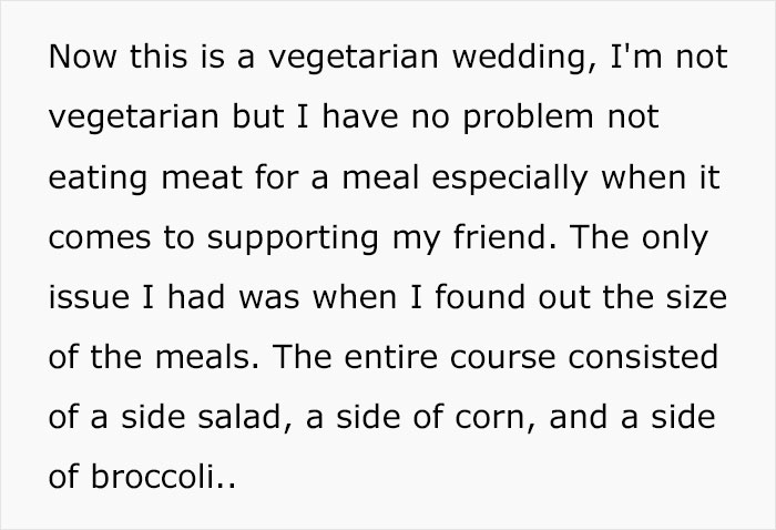 Groomsman Orders Some Pizzas During Vegetarian Wedding Because There Was Nothing To Eat, Bride Says She Won't Forgive Him Groomsman Orders Some Pizzas During Vegetarian Wedding Because There Was Nothing To Eat, Bride Says She Won't Forgive Him