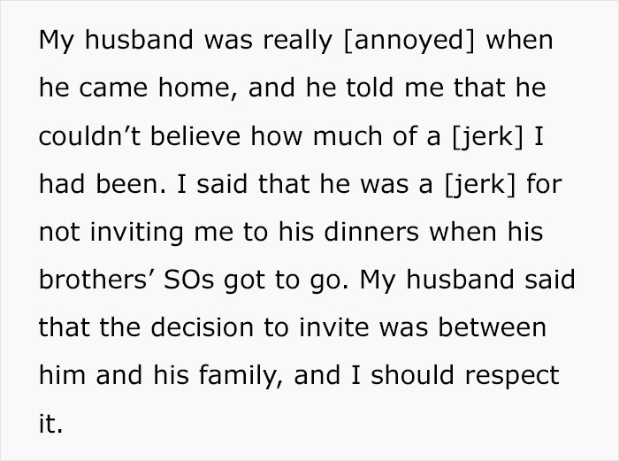 Woman Never Gets Invited To Husband's Family Dinners, Decided To Crash One And They Were Not Happy About It