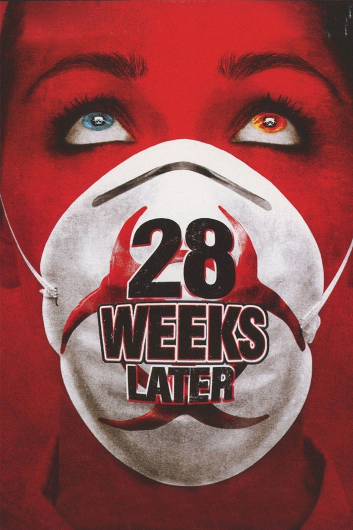 28 Weeks Later