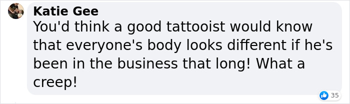 Comment discussing a tattooist's inappropriate behavior and professionalism. Comment discussing a tattooist's inappropriate behavior and professionalism.