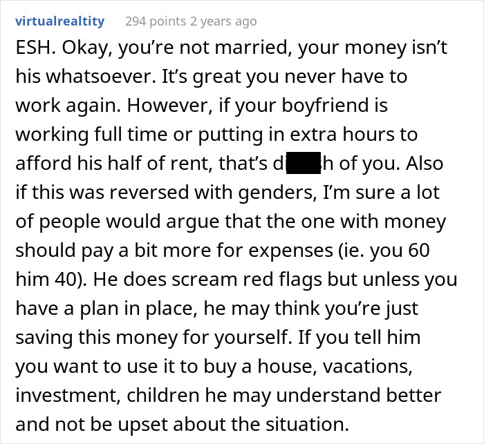 "Am I The Jerk For Telling My Boyfriend He Isn't Entitled To My Inheritance?" "Am I The Jerk For Telling My Boyfriend He Isn't Entitled To My Inheritance?"