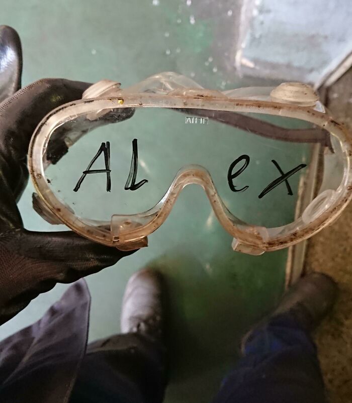 My Colleagues Marked My Lost Safety Goggles With Permanent Marker