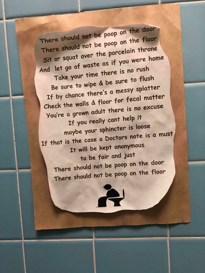 Sign In The Bathroom At Girlfriend's Job. Every Sign Has A Story