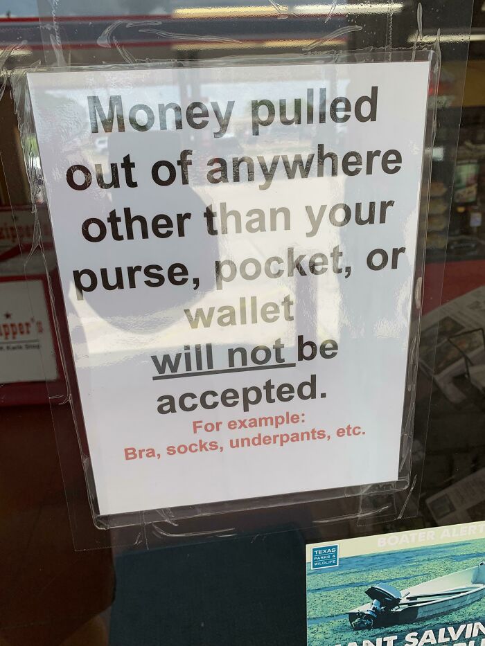 Stopped At A Gas Station And Saw This Sign On The Entrance Door