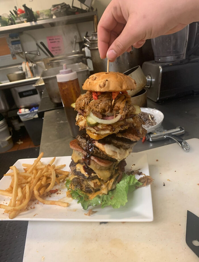 Some Nutter Came In And Ordered A Burger With Every Protein We Offer. He Ate The Whole Thing...and The Fries