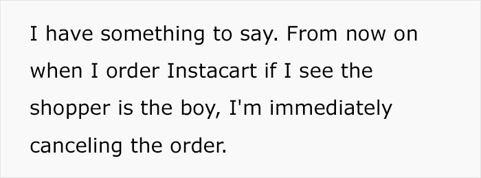 "I'm Immediately Canceling The Order": Woman Goes Viral For Not Wanting Male Instacart Shoppers Doing Her Order And Explaining Why