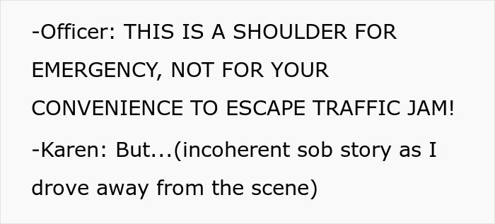 Truck Driver Maliciously Complies To Letting A Karen Illegally Pass Him In Traffic, She Immediately Crashes Into A Cop Car Truck Driver Maliciously Complies To Letting A Karen Illegally Pass Him In Traffic, She Immediately Crashes Into A Cop Car
