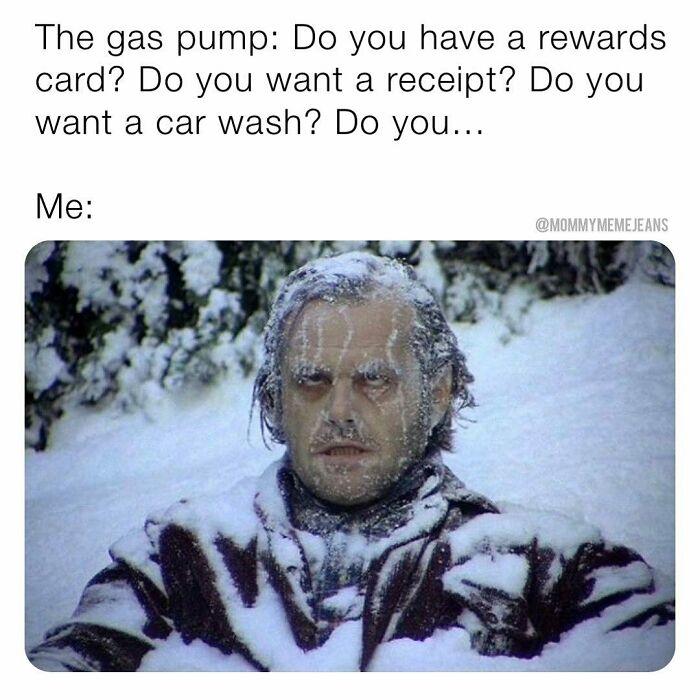 Frozen To Death Before A Drop Of Gas Hits My Tank. ⛽️🥶
•
follow Me At @mommymemejeans For More ✨
#mommymemejeans
