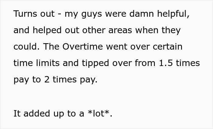Boss tried to teach late employee a lesson, ended up having to pay overtime when supervisor saw his team helping other departments