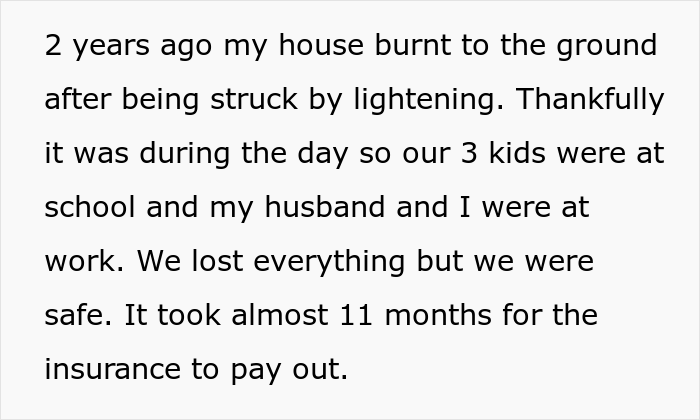 A woman gets sweet revenge when SIL loses her house and she can offer her the same ridiculous offer she got when her family's house burned down