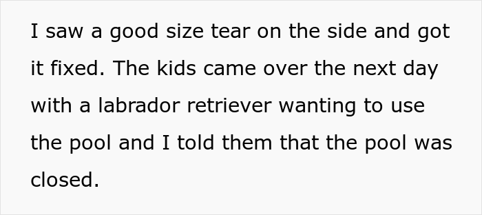 Man’s Pool Gets Damaged By Neighborhood Kids, Parents Complain When He Closes It Man’s Pool Gets Damaged By Neighborhood Kids, Parents Complain When He Closes It