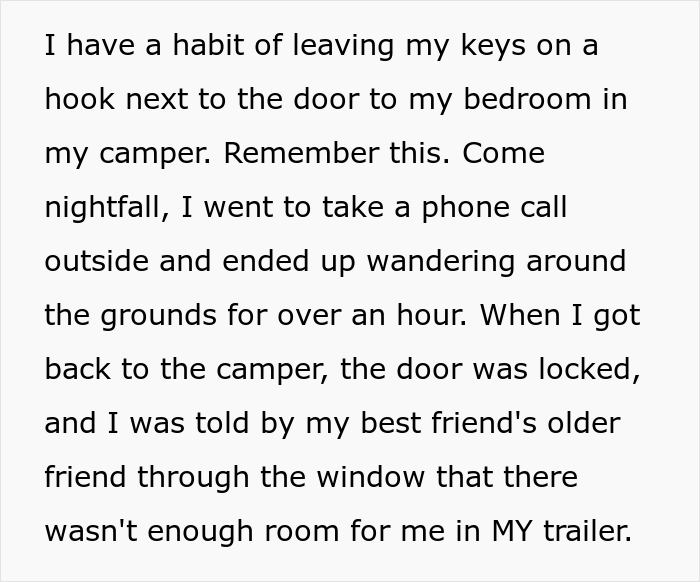 Friends Locked This Guy Out Of His Own Camper Because “There Wasn’t Enough Room”, He Packed And Drove Away The Next Day