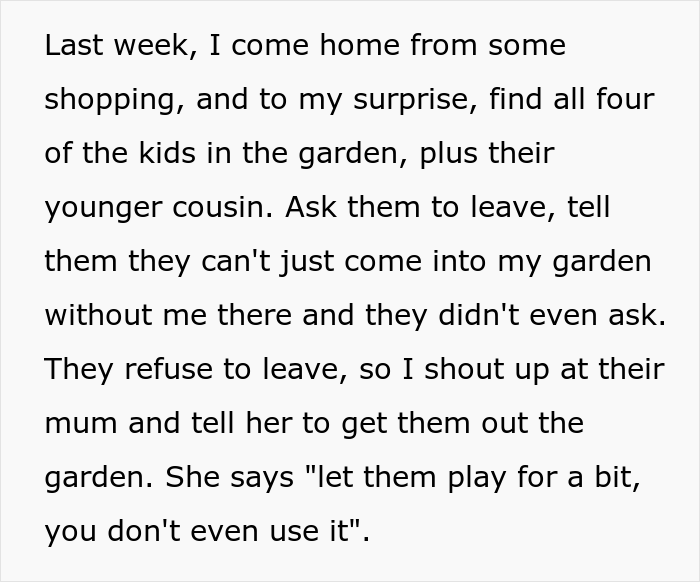Entitled Woman Doesn't Understand How Private Property Works, Calls Police On Neighbor After She Won't Let Her Kids Play In Her Yard