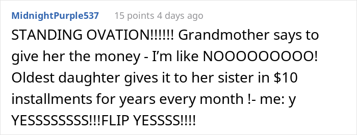Woman Honors Her Mother’s Wish To Pass On Her Last $700 To The Youngest, “Parasite” Sister, Maliciously Complies