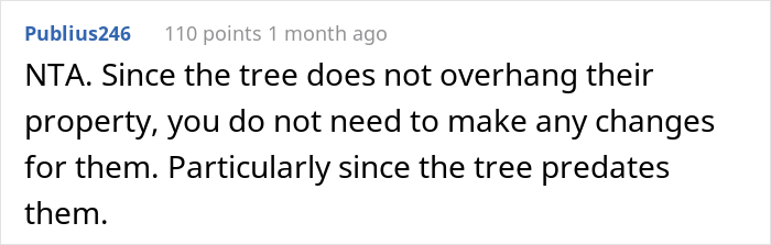 “AITA For Not Removing A Tree From My Property As My New Neighbor Demands?” “AITA For Not Removing A Tree From My Property As My New Neighbor Demands?”