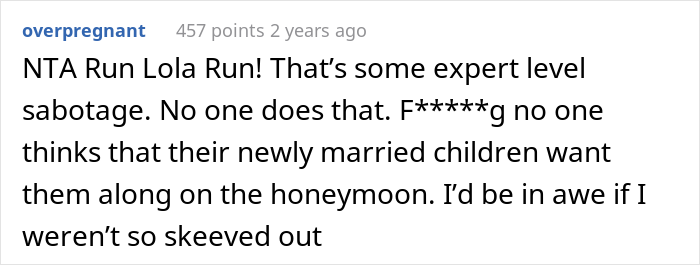 Newlyweds Are Surprised With All-Paid Honeymoon Getaway Trip, Find Out Groom's Parents Invited Themselves In, Drama Ensues After They Ask For Privacy Newlyweds Are Surprised With All-Paid Honeymoon Getaway Trip, Find Out Groom's Parents Invited Themselves In, Drama Ensues After They Ask For Privacy