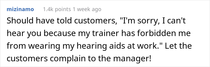 'Karen' Asks Employee To Remove Her 'Earbuds' Even After She Explains That It's Actually Hearing Aids, Malicious Compliance Ensues
