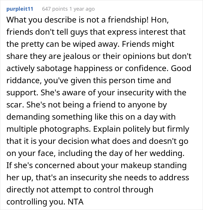 Maid Of Honor With A Scar On Her Face Asks If She's Right To Skip The Wedding After Bride Bans Makeup Just For Her Maid Of Honor With A Scar On Her Face Asks If She's Right To Skip The Wedding After Bride Bans Makeup Just For Her