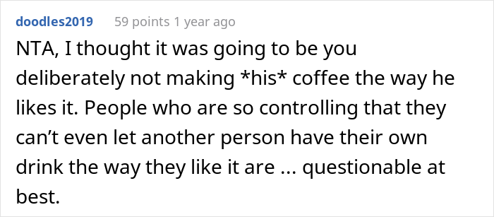Woman Snaps At Fiancé Who Relentlessly Criticized Her Way Of Making Coffee, And Somehow She’s The “Bad Guy”
