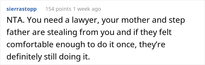 17 Y.O. Found Out Mom And Stepdad Purchased A House Using His Inheritance Money From Dad, Later Exposed The Man In Front Of His Visiting Family 17 Y.O. Found Out Mom And Stepdad Purchased A House Using His Inheritance Money From Dad, Later Exposed The Man In Front Of His Visiting Family