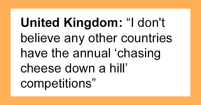 30 Common Things In These People’s Countries That Are Very Rare In Others