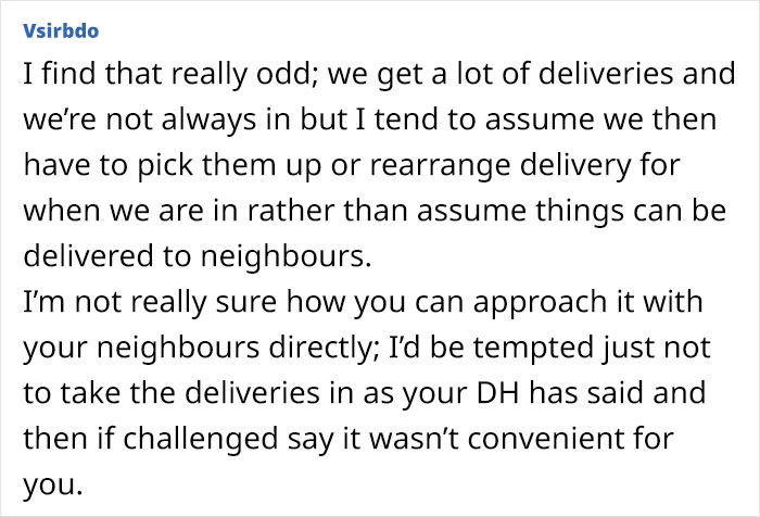 Woman Sick And Tired Of Her Neighbor Treating Her Like A Concierge Because She Gets All Of Their Packages