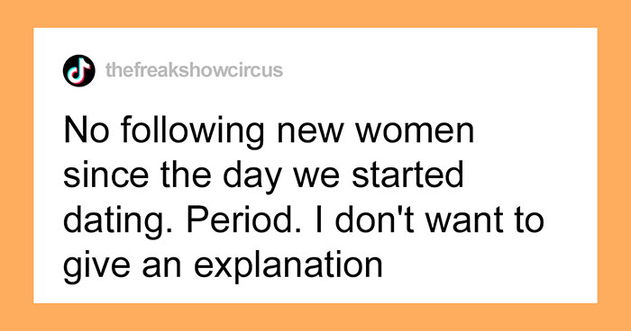 Woman Shares A Controversial List Of Rules She Makes All Of Her Boyfriends Follow