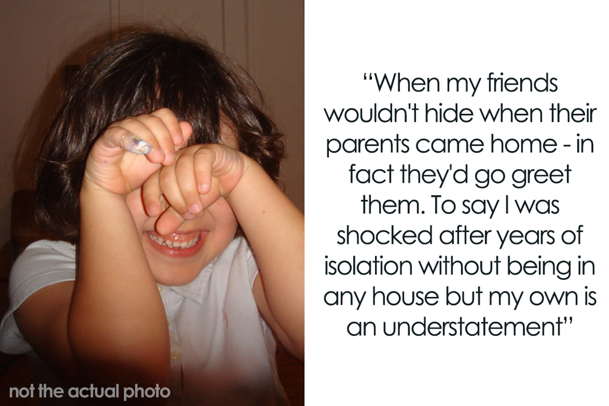 Someone Wanted To Know: "When Did You Realize Your Family Wasn't Like Other  Families?", And 30 Delivered | Bored Panda