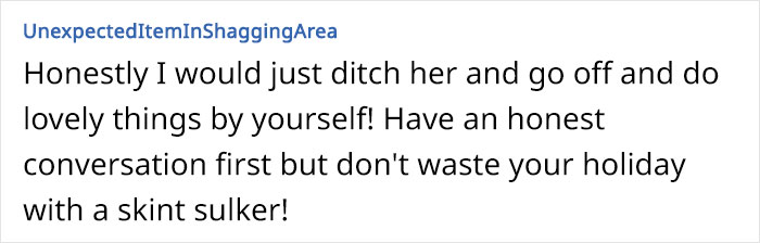 Woman Has To Deal With Her Friend’s Attitude During A Trip She Suggested But Came On With No Money Woman Has To Deal With Her Friend’s Attitude During A Trip She Suggested But Came On With No Money