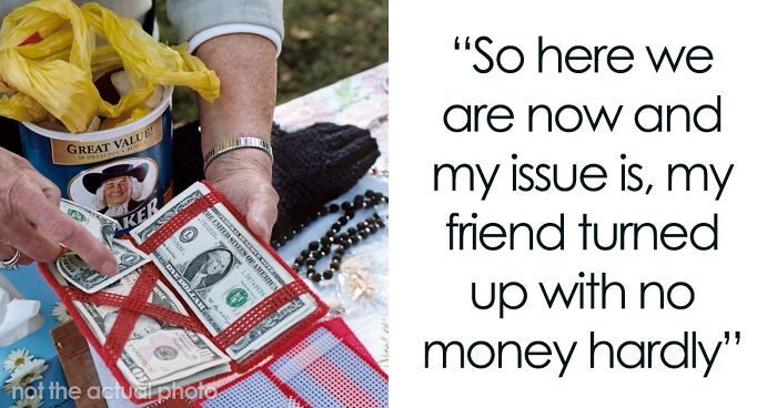 Woman Has To Deal With Her Friend’s Attitude During A Trip She Suggested But Came On With No Money